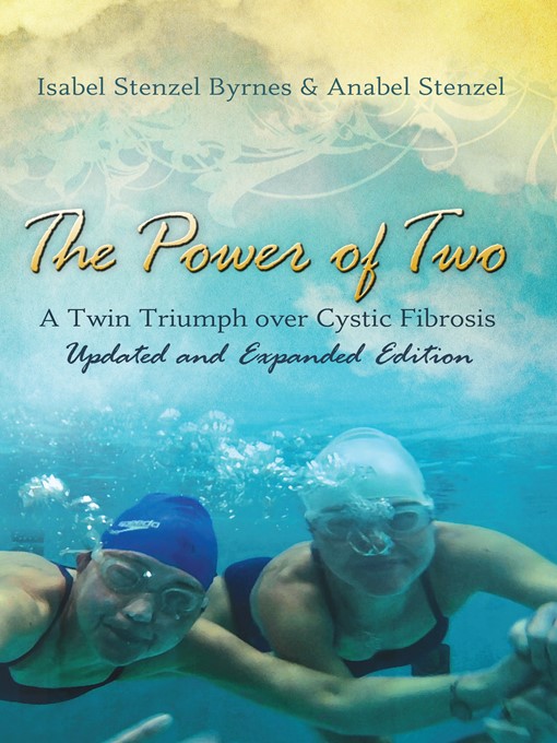 Title details for The Power of Two by Isabel Stenzel Byrnes - Available